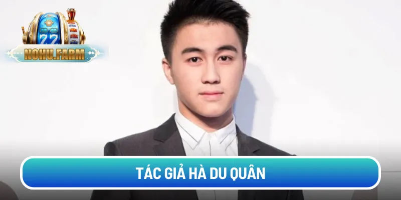 tac-gia-ha-du-quan