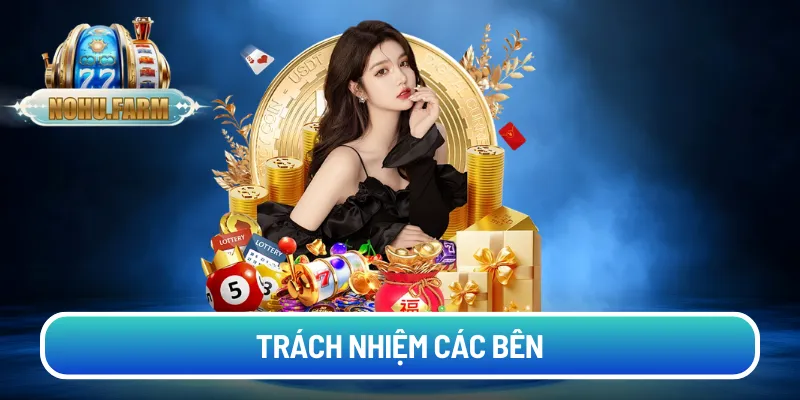trach-nhiem-cac-ben